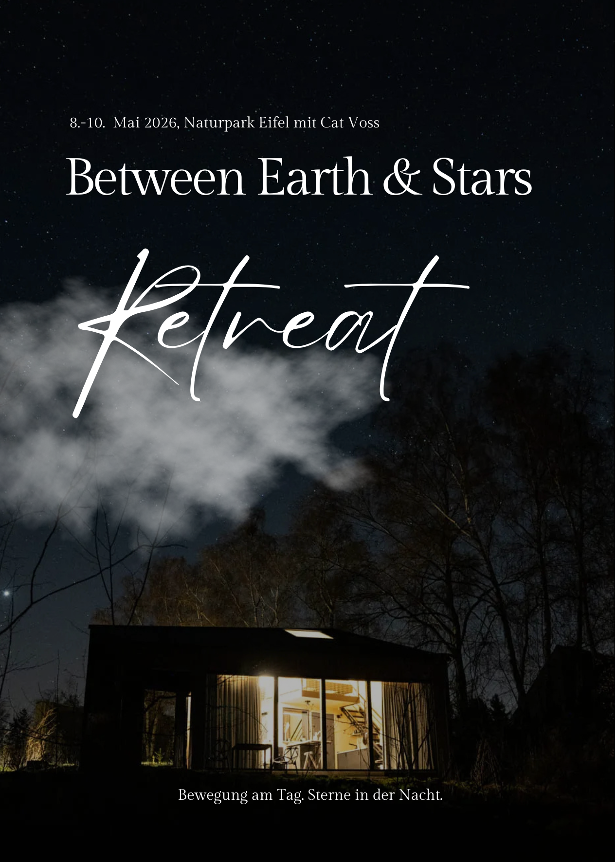 Between Earth & Stars Retreat mit Cat - 8.-10. Mai 2026, Eifel