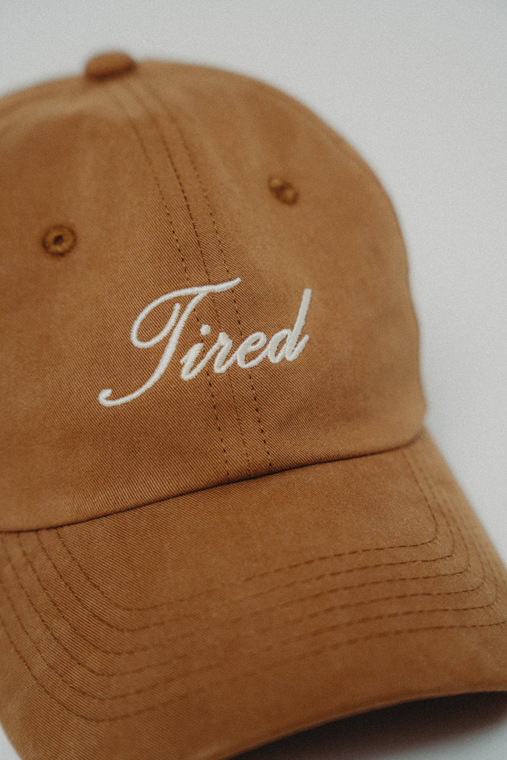 Tired Cap